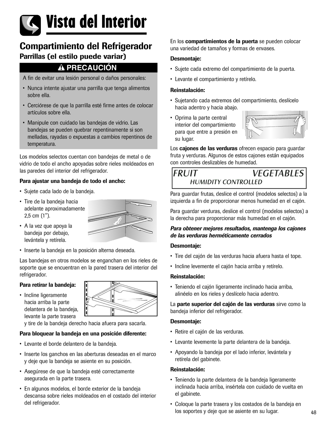 Maytag Top Freezer Refrigerator manual Compartimiento del Refrigerador, Parrillas el estilo puede variar 