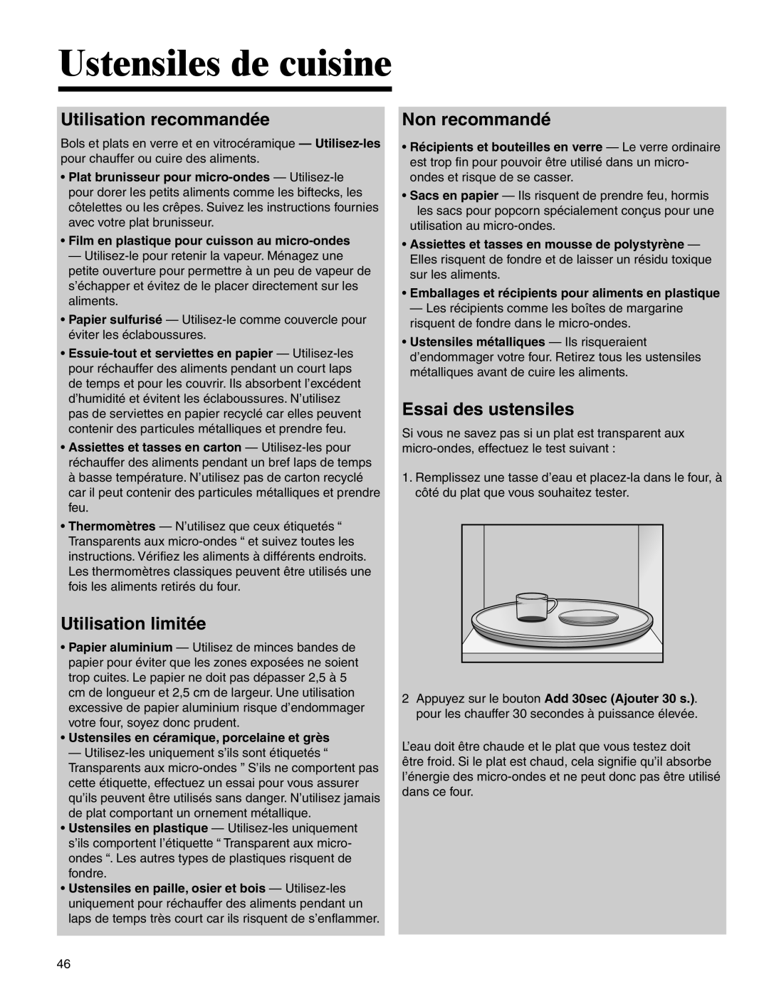 Maytag UMC5200 BCB/W/S, UMC5200BCB/W/S Ustensiles de cuisine, Utilisation recommandée, Utilisation limitée, Non recommandé 