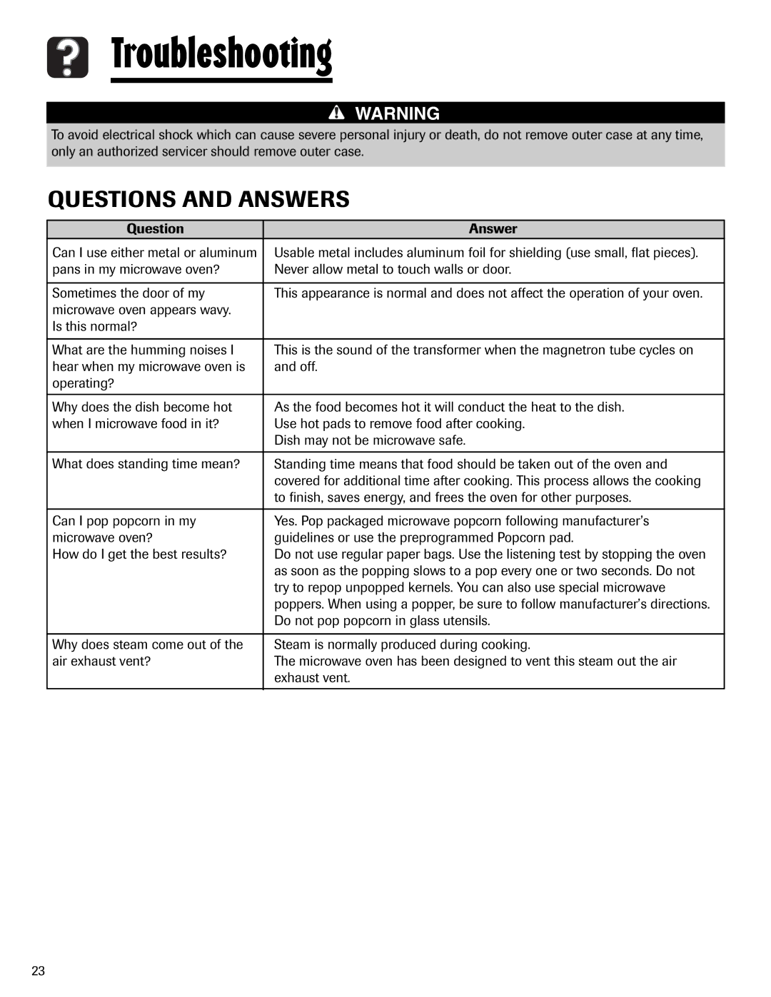 Maytag UMV1152BA important safety instructions Questions and Answers, Can I use either metal or aluminum 