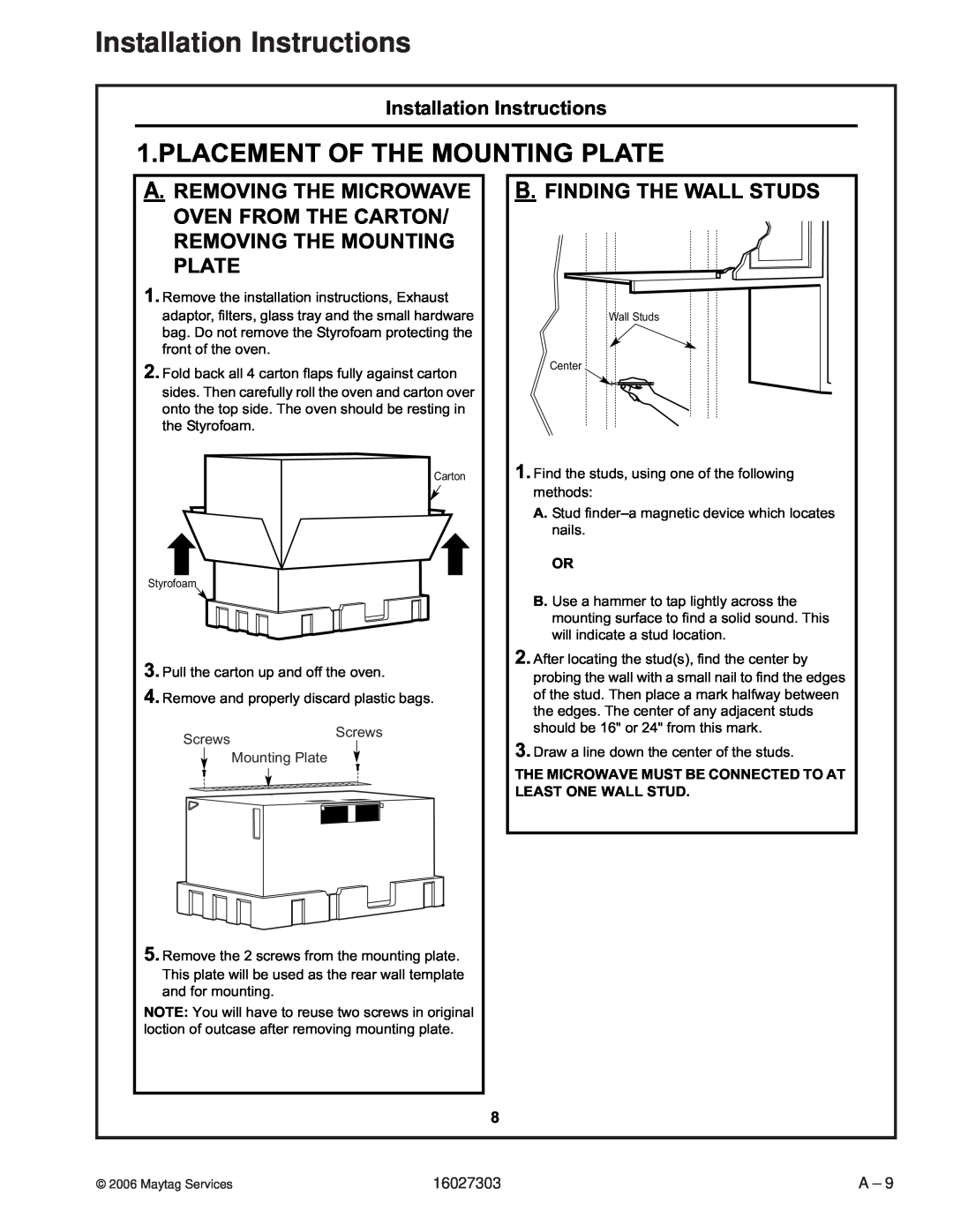Maytag UMV1152CA manual Placement Of The Mounting Plate, B.Finding The Wall Studs, Installation Instructions 