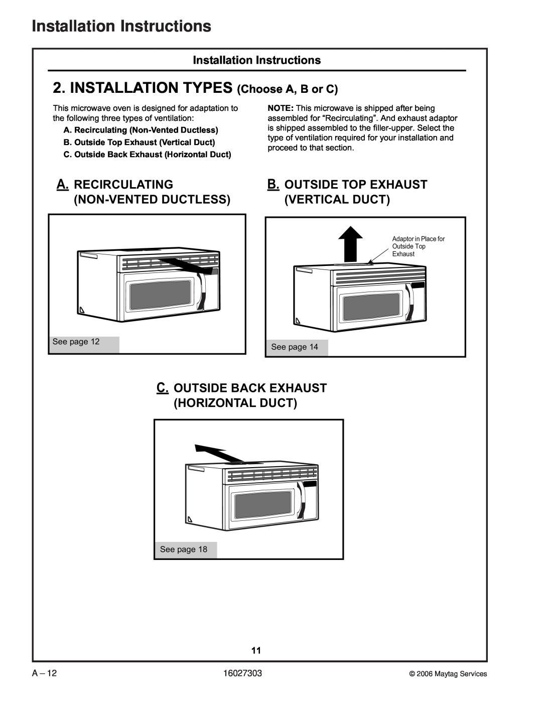 Maytag UMV1152CA manual INSTALLATION TYPES Choose A, B or C, A.Recirculating Non-Ventedductless, Installation Instructions 