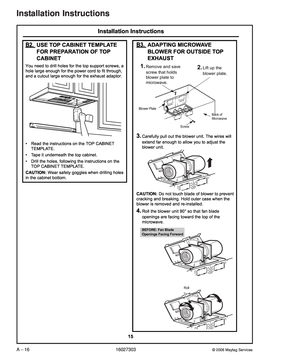 Maytag UMV1152CA manual Installation Instructions, •Read the instructions on the TOP CABINET TEMPLATE 