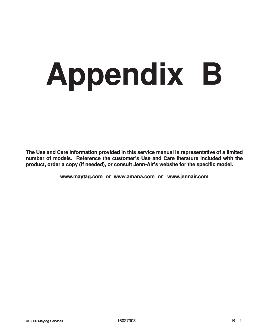 Maytag UMV1152CA manual Appendix B, 16027303 