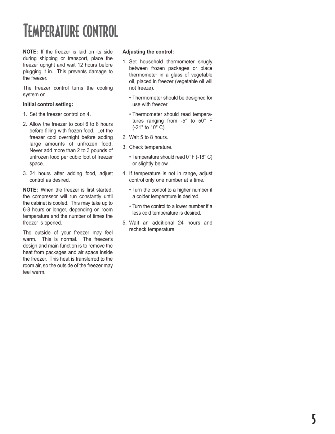 Maytag Upright Freezers Temperature control, Freezer control turns the cooling system on, Initial control setting 