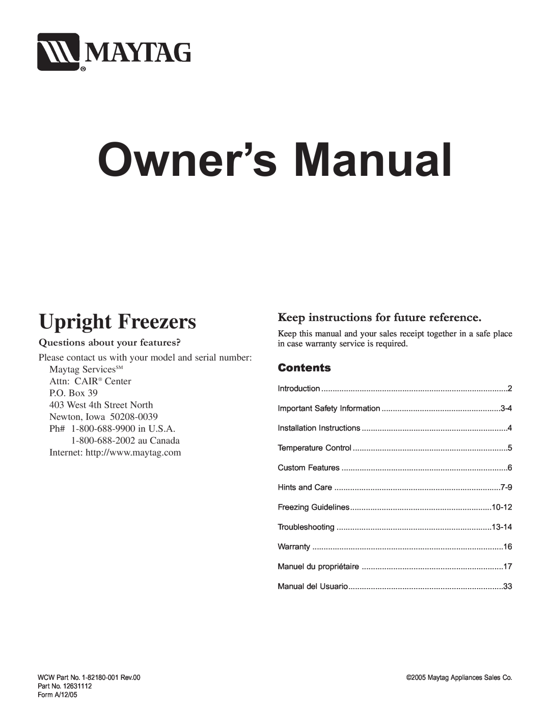 Maytag Upright Freezers owner manual Keep instructions for future reference, Questions about your features?, Contents 