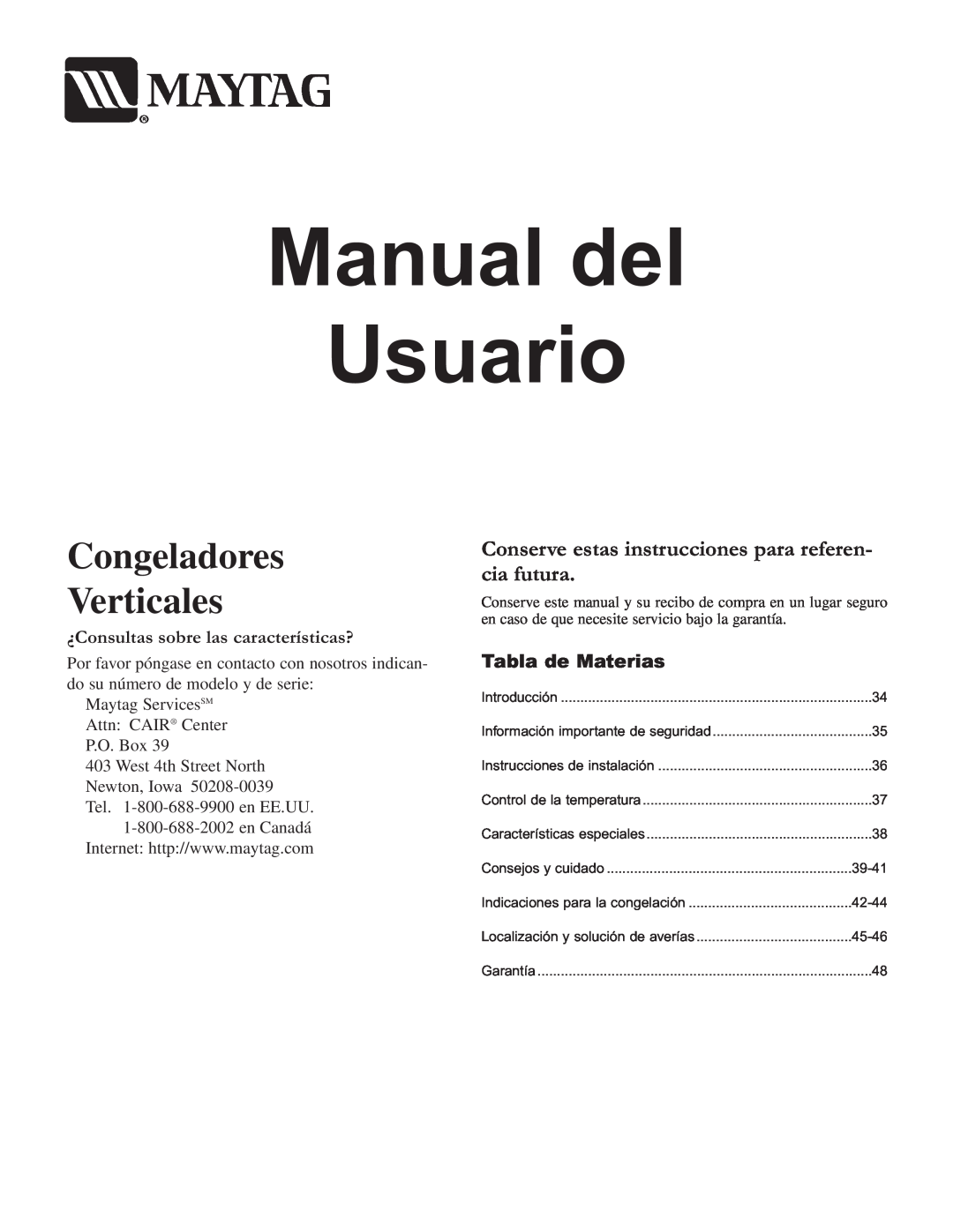 Maytag Upright Freezers owner manual Manual del, Usuario, Congeladores Verticales, ¿Consultas sobre las características? 