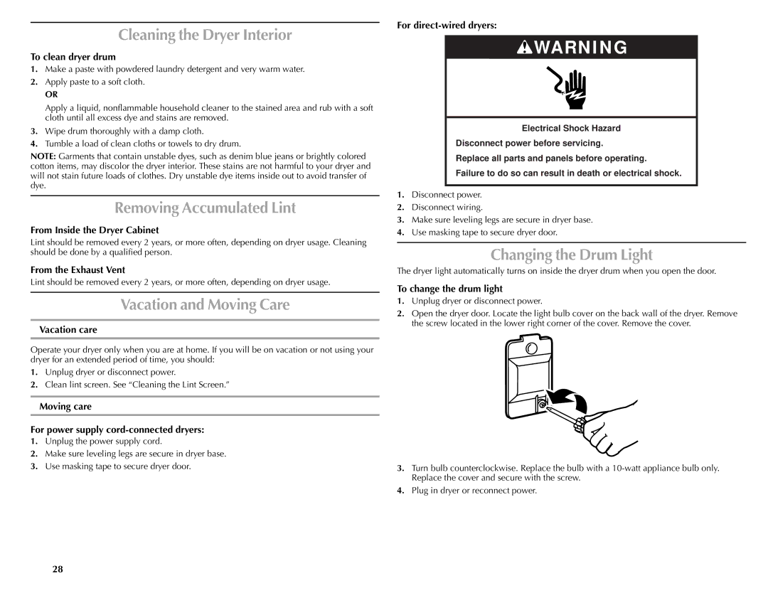 Maytag W10057349A manual Cleaning the Dryer Interior, Removing Accumulated Lint, Vacation and Moving Care 