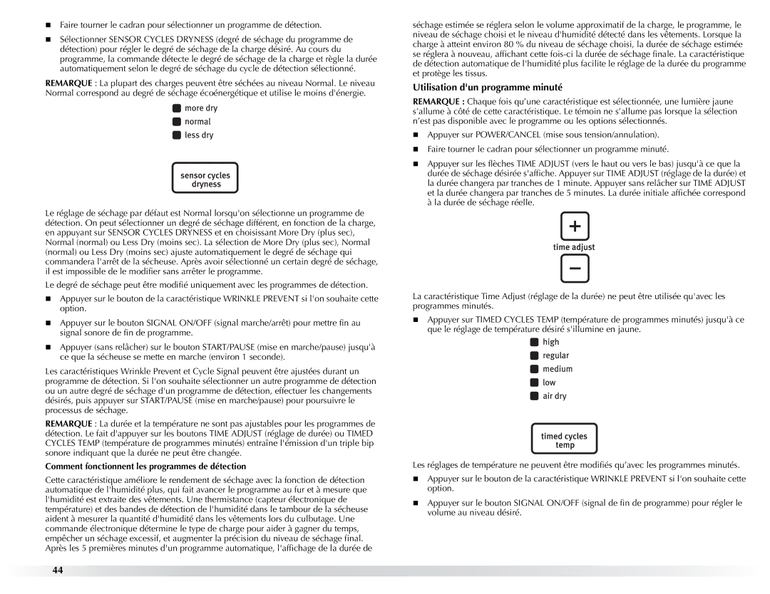 Maytag W10057349A manual Utilisation dun programme minuté, Comment fonctionnent les programmes de détection 