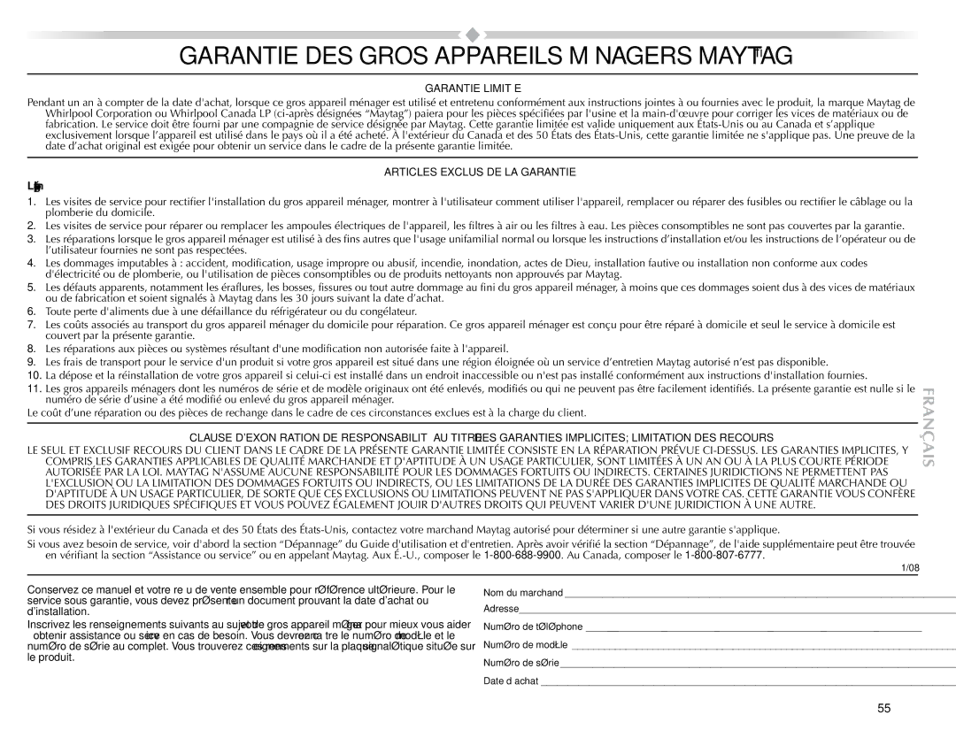 Maytag W10057349A manual Garantie DES Gros Appareils Ménagers Maytag, La présente garantie limitée ne couvre pas 