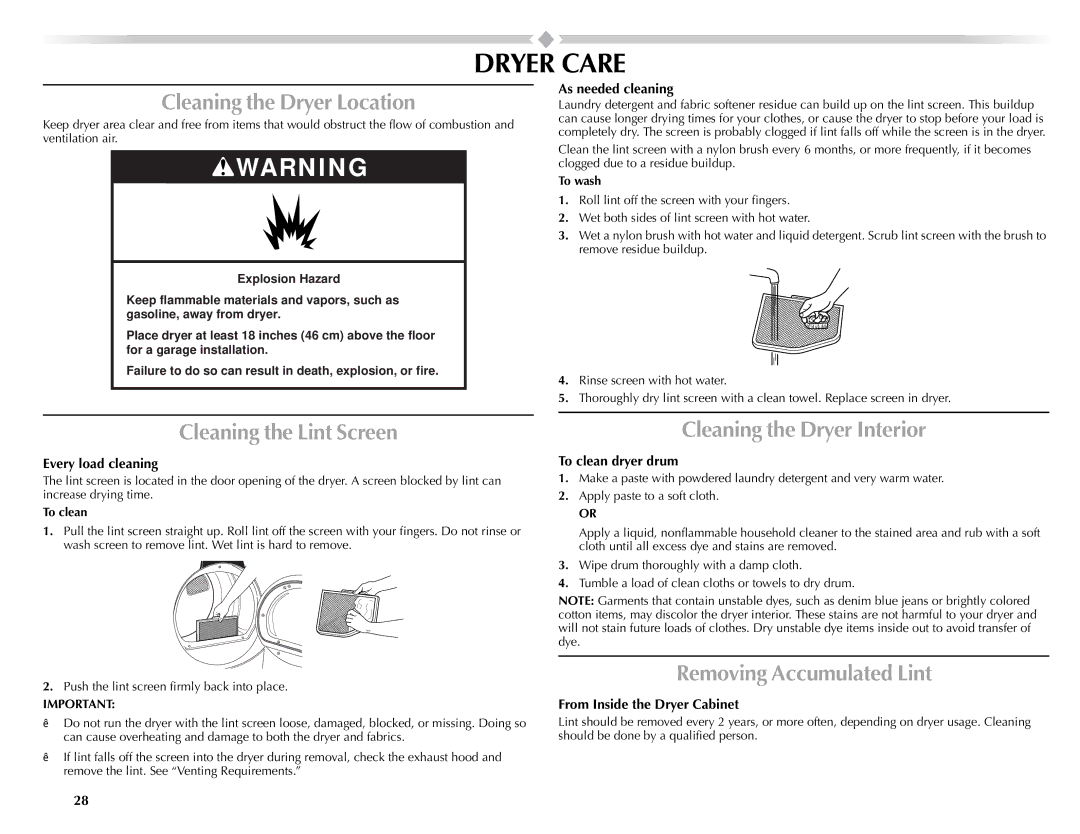 Maytag W10057351A manual Dryer Care, Cleaning the Dryer Location, Cleaning the Lint Screen, Cleaning the Dryer Interior 