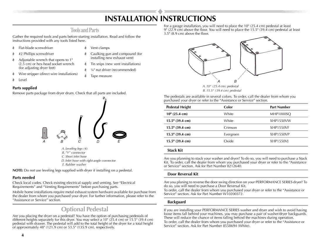 Maytag W10057351A manual Installation Instructions, Optional Pedestal 