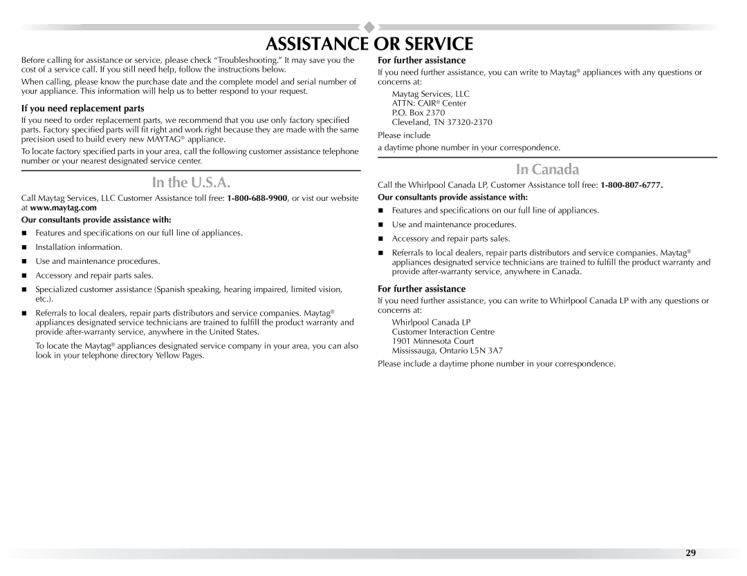 Maytag W10057352A manual Assistance or Service, U.S.A, Canada, If you need replacement parts, For further assistance 