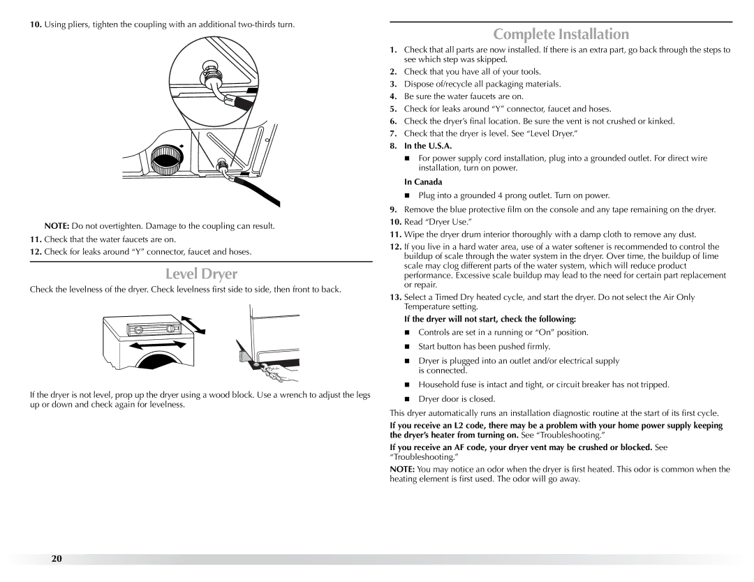 Maytag W10057353A Level Dryer, Complete Installation, U.S.A, Canada, If the dryer will not start, check the following 