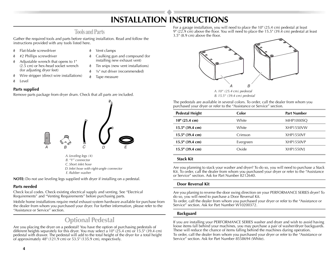 Maytag W10057353A manual Installation Instructions, Optional Pedestal 