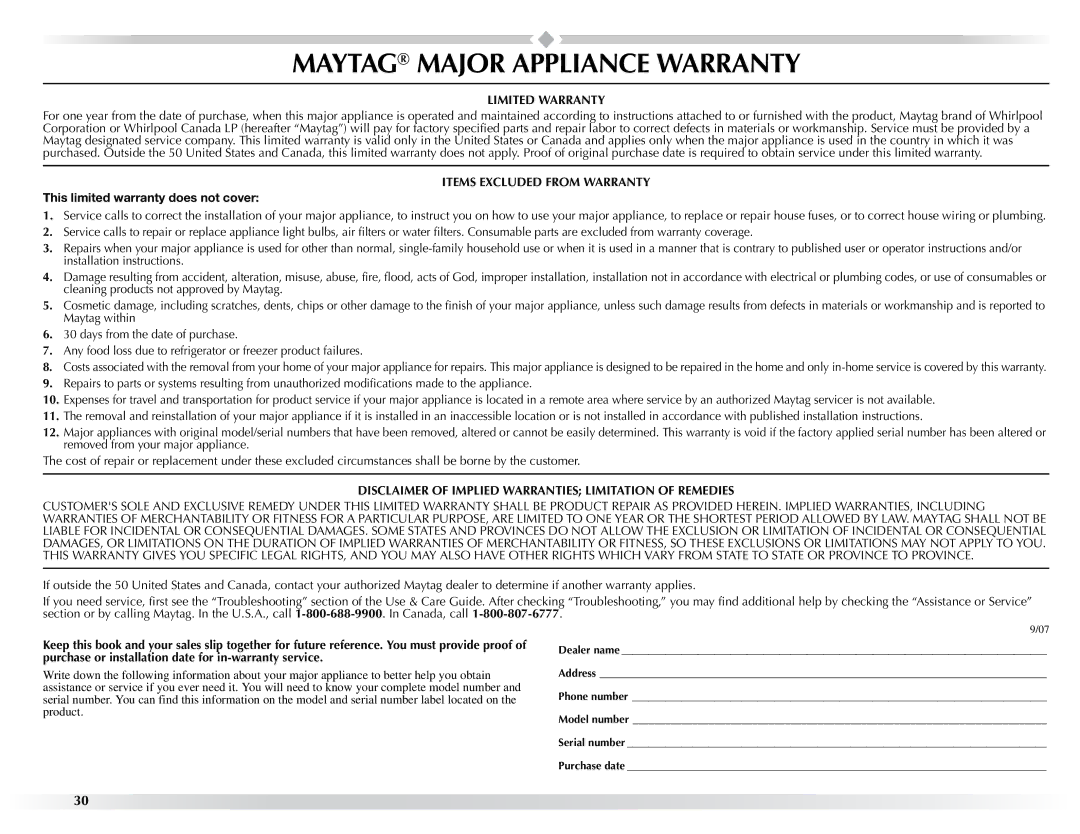 Maytag W10057354A manual Maytag Major Appliance Warranty, This limited warranty does not cover 