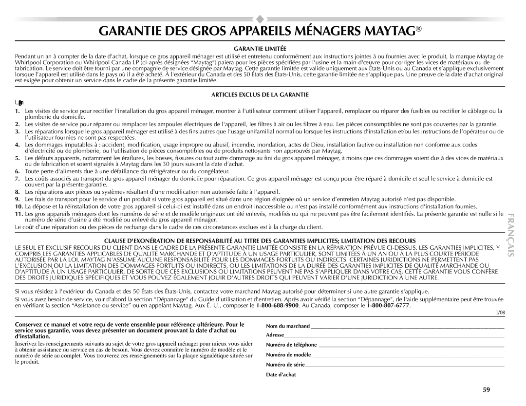 Maytag W10057354A manual Garantie DES Gros Appareils Ménagers Maytag, La présente garantie limitée ne couvre pas 