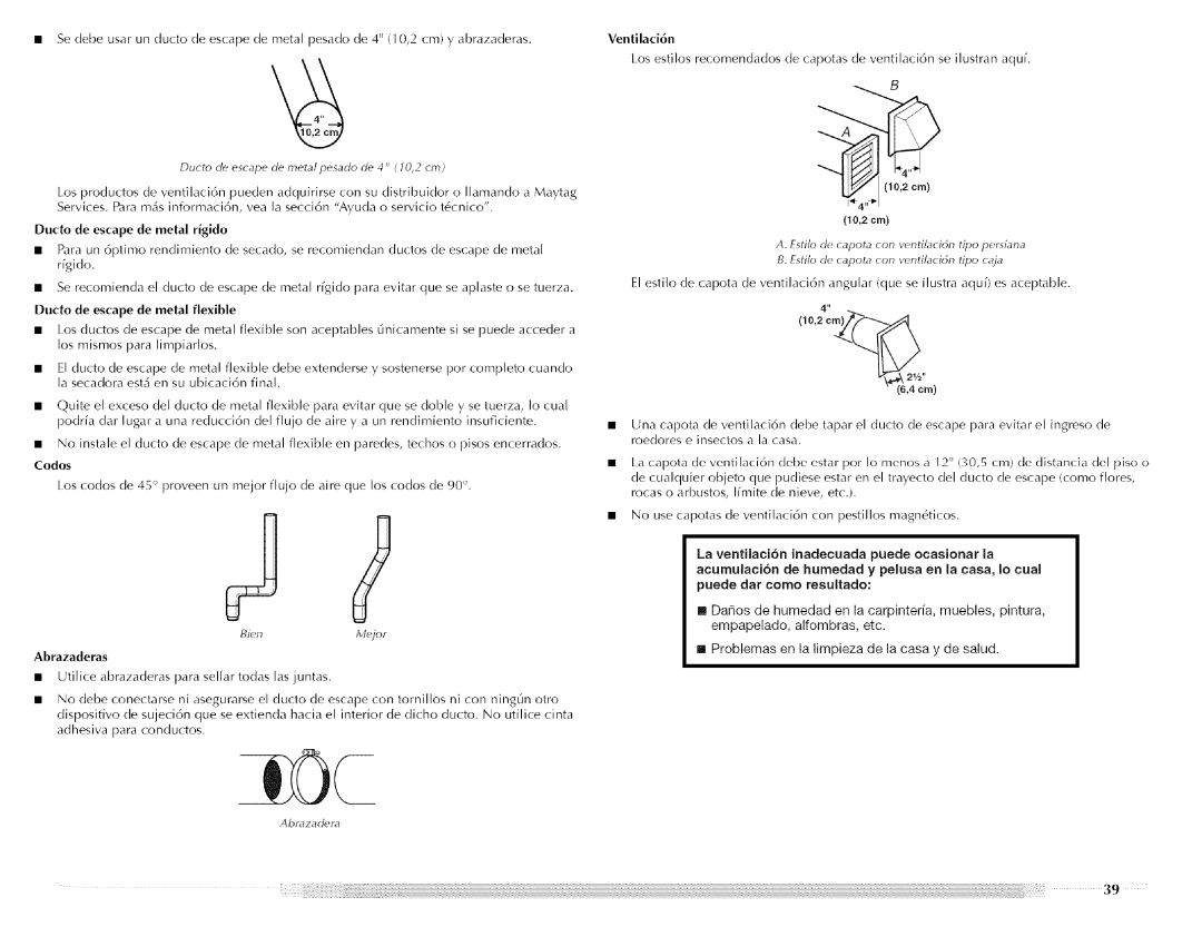 Maytag W10088776A manual Ducto descape c/rnetal pesado c/4 10,2 crn, Ducto de escape de metal rigido, 10,2 cm, BienMdjor 