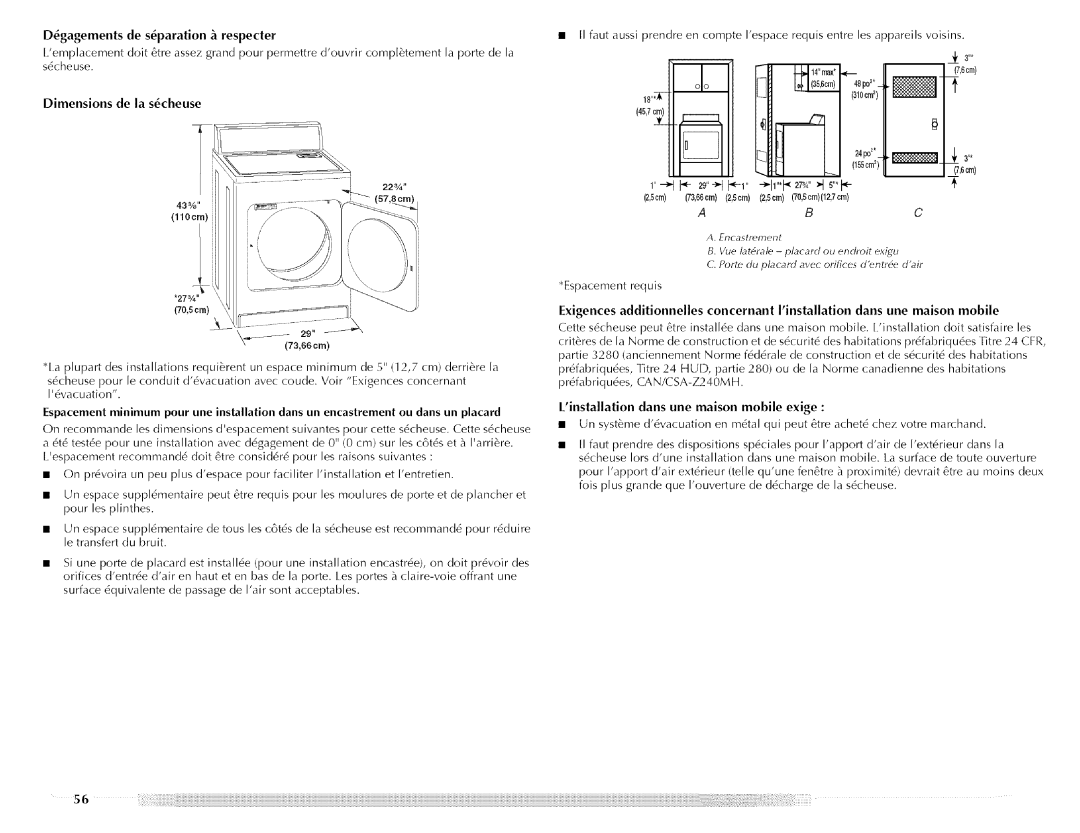 Maytag MED5591TQ1, W10088776A, MED5591TQ0 manual Dimensions de la scheuse, Linstallation dans une maison mobile exige 