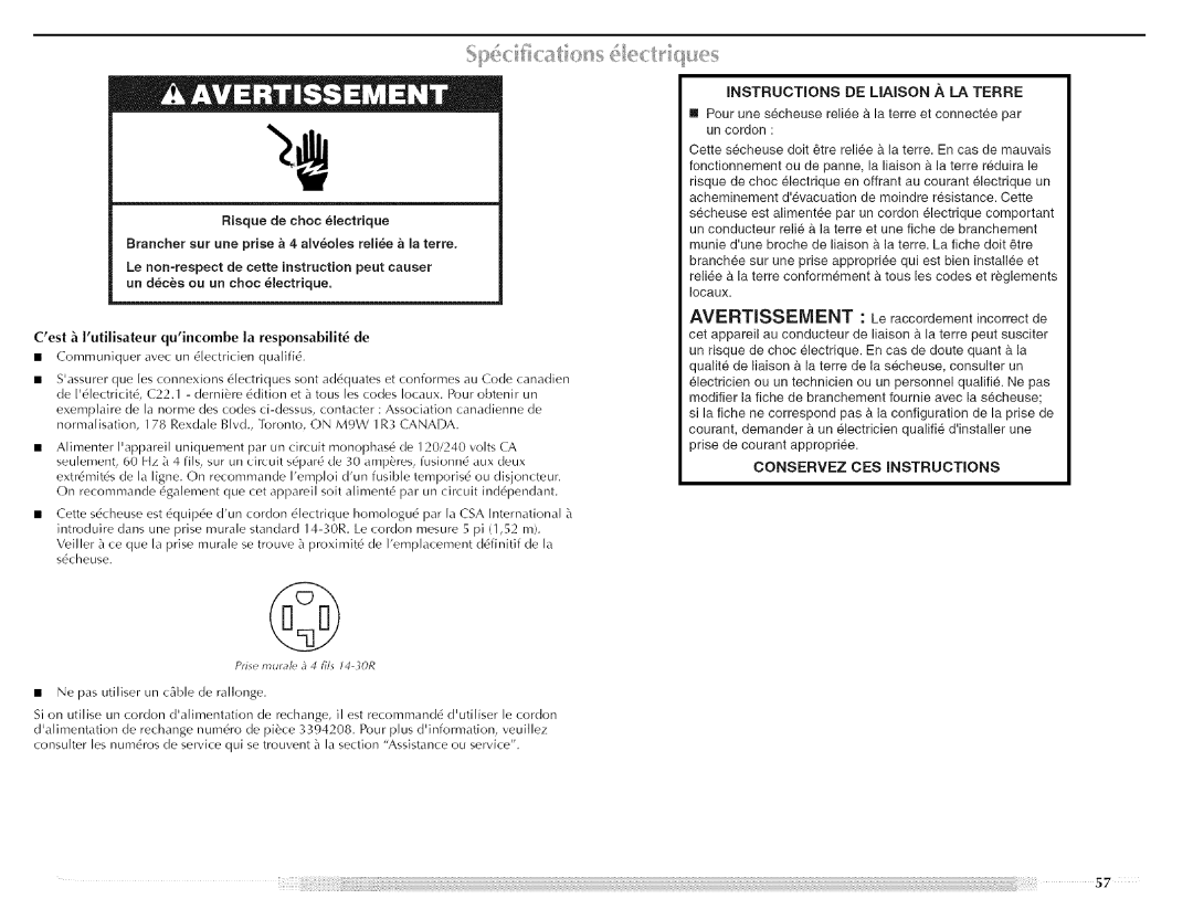 Maytag W10088776A, MED5591TQ0 manual Instructions DE Liaison a LA Terre, Cest Iutilisateur quincombe la responsabilit de 