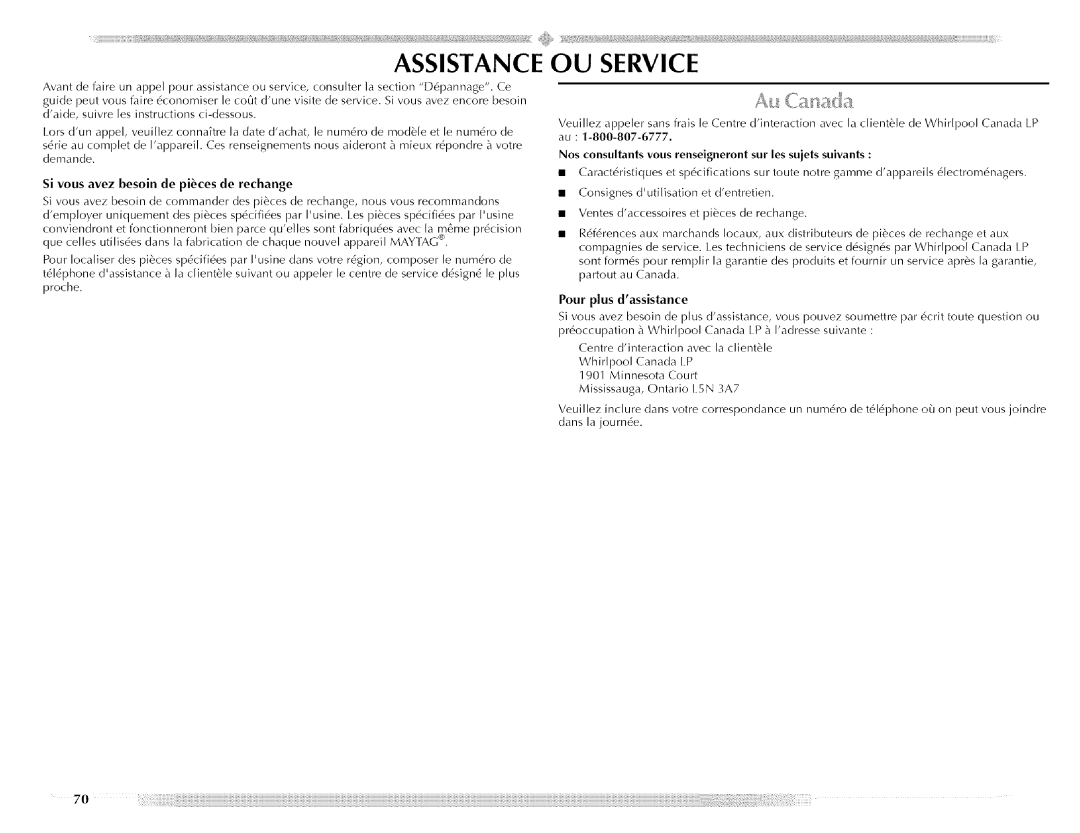 Maytag MED5591TQ0, W10088776A manual Assistance OU Service, Si vous avez besoin de pices de rechange, Pour plus dassistance 