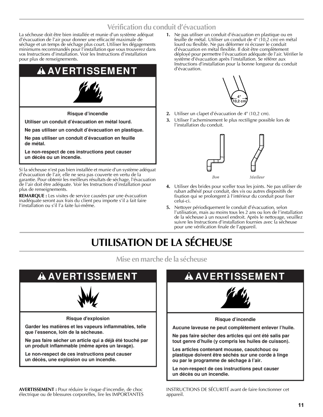 Maytag W10088780A warranty Utilisation DE LA Sécheuse, Vérification du conduit d’évacuation, Mise en marche de la sécheuse 