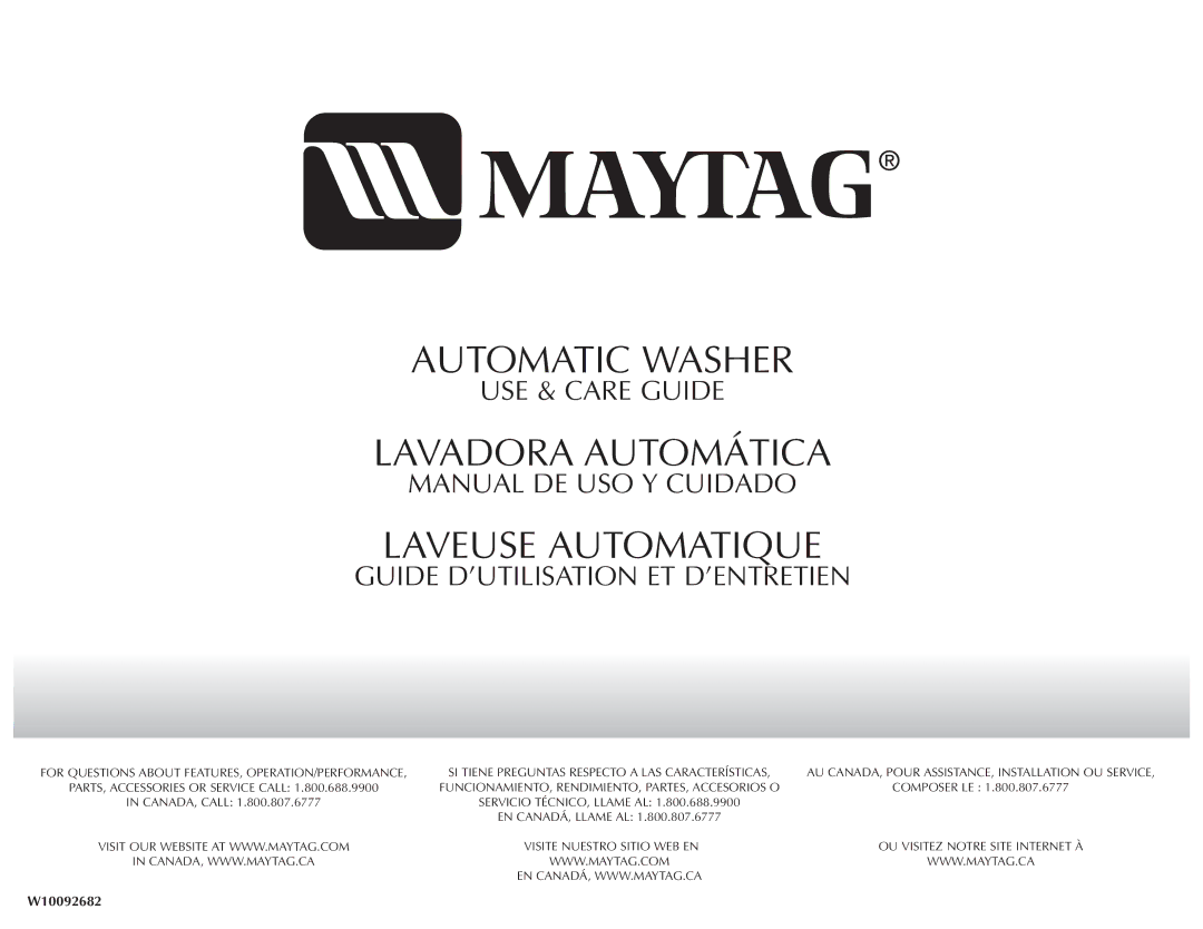 Maytag W10092682 manual Laveuse Automatique 