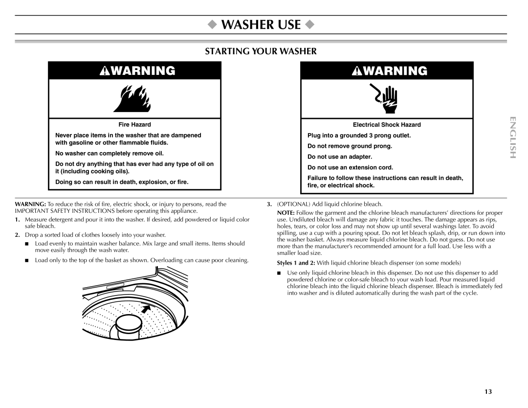 Maytag W10092682 manual Washer USE, Starting Your Washer 