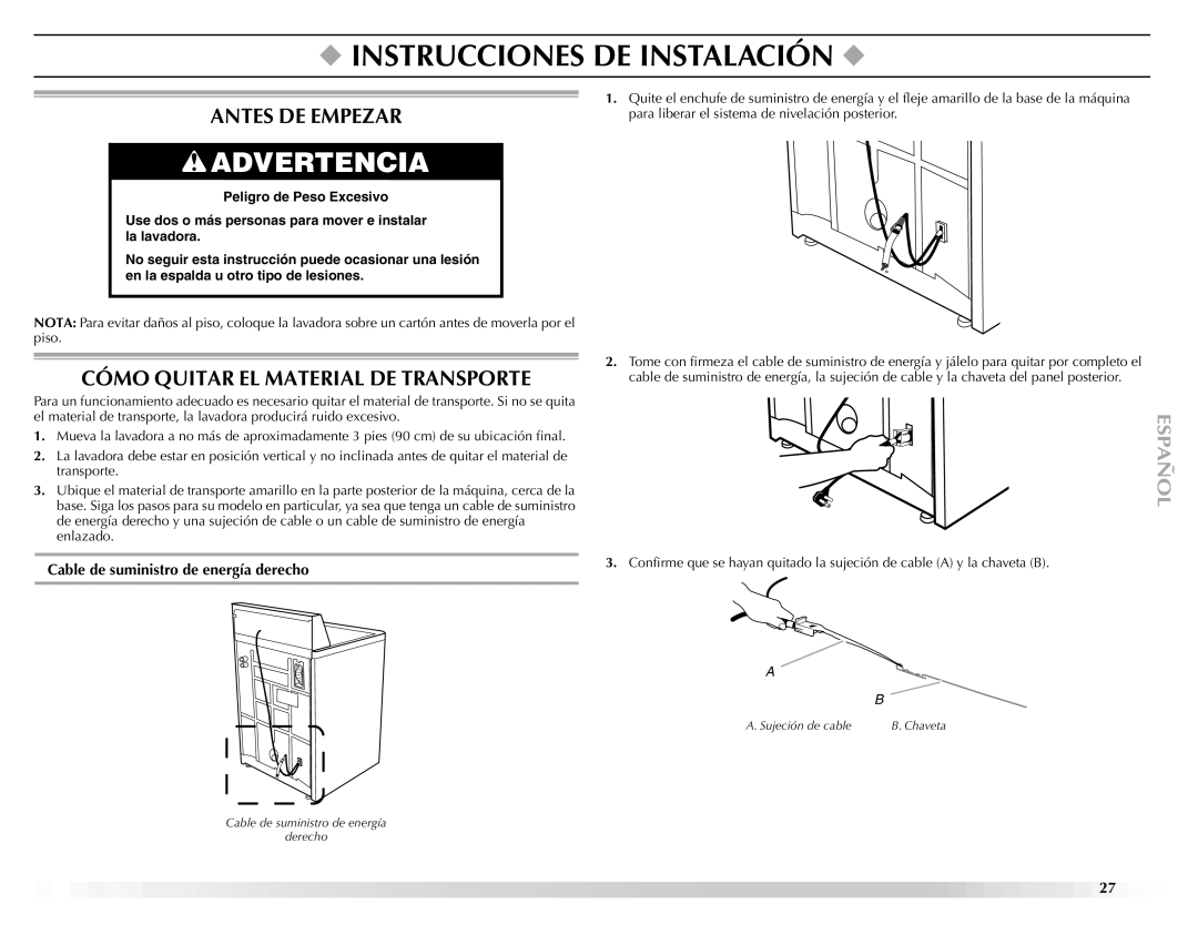 Maytag W10092682 manual Instrucciones DE Instalación, Antes DE Empezar, Cómo Quitar EL Material DE Transporte 