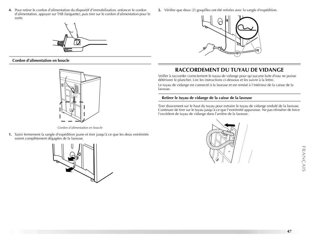 Maytag W10092682 manual Raccordement DU Tuyau DE Vidange, Cordon dalimentation en boucle 