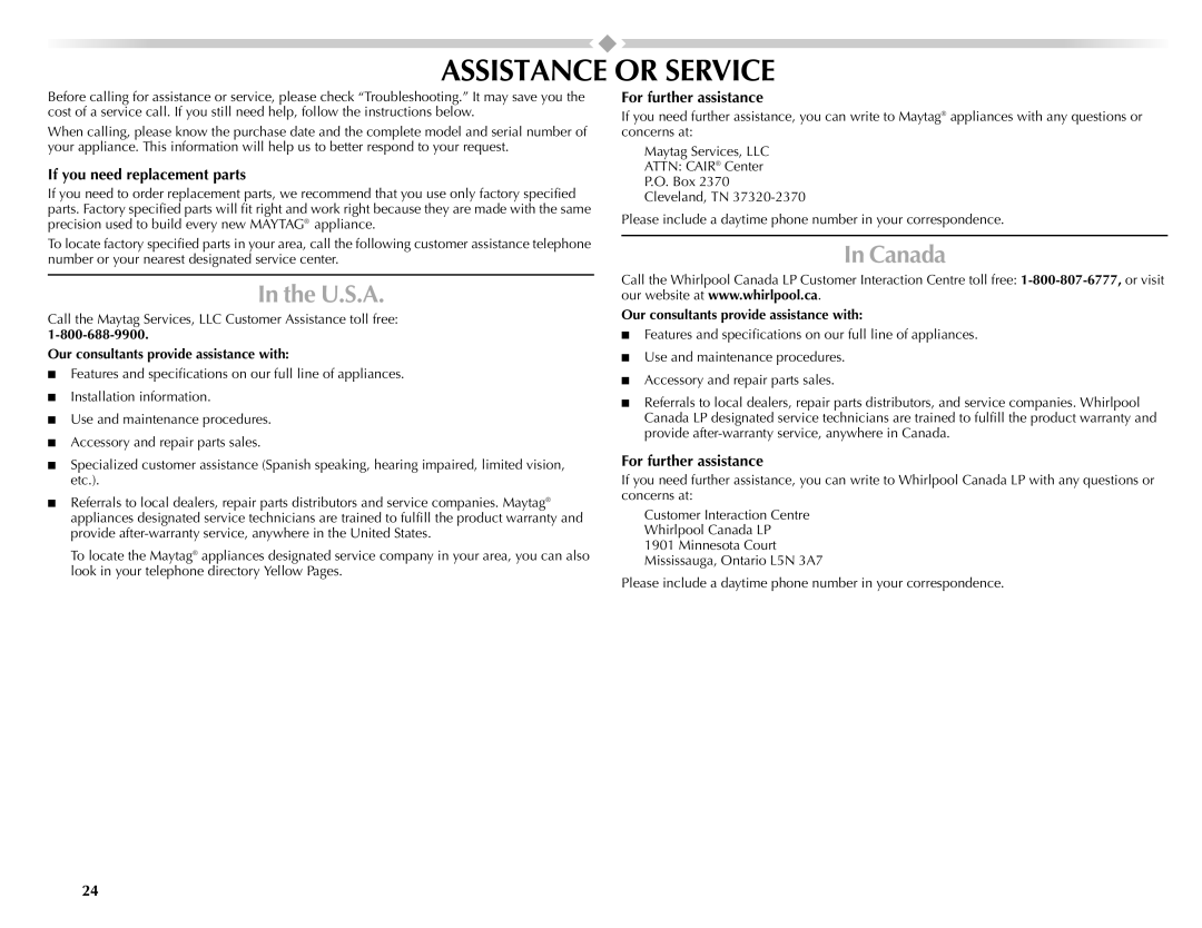 Maytag W10092684A manual Assistance or Service, U.S.A, Canada, If you need replacement parts, For further assistance 