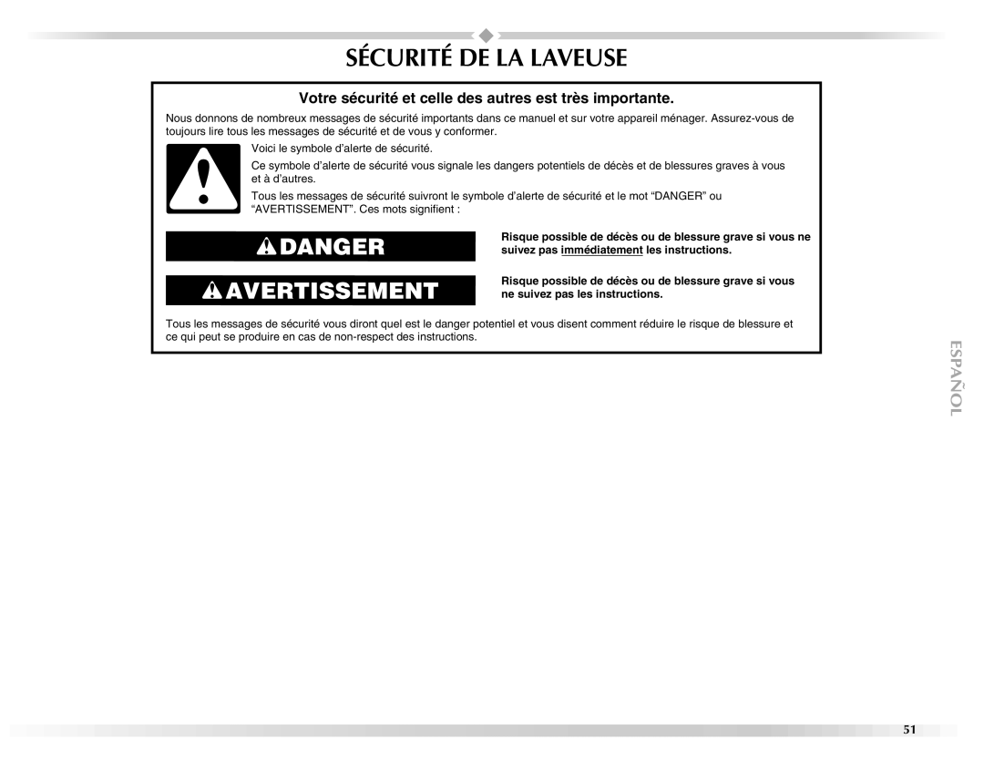 Maytag W10092684A manual Sécurité DE LA Laveuse, Votre sécurité et celle des autres est très importante 