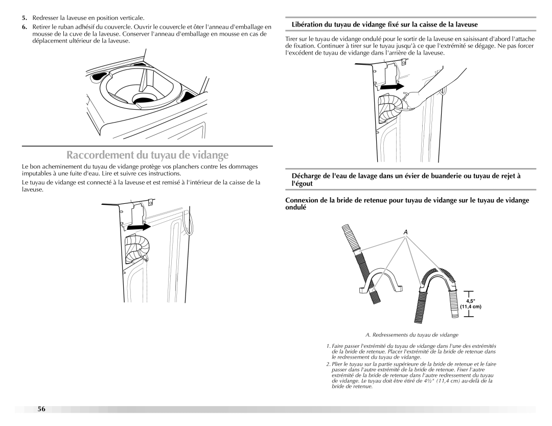 Maytag W10092684A manual Raccordement du tuyau de vidange 