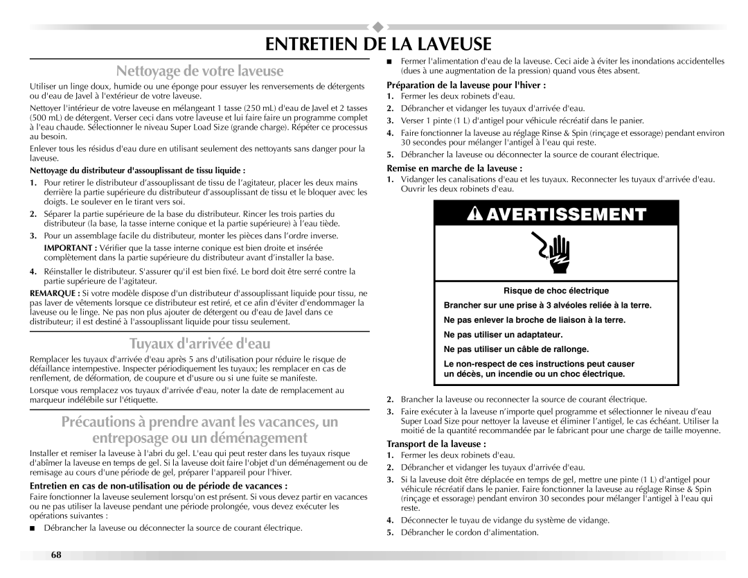 Maytag W10092684A manual Entretien DE LA Laveuse, Nettoyage de votre laveuse, Tuyaux darrivée deau 