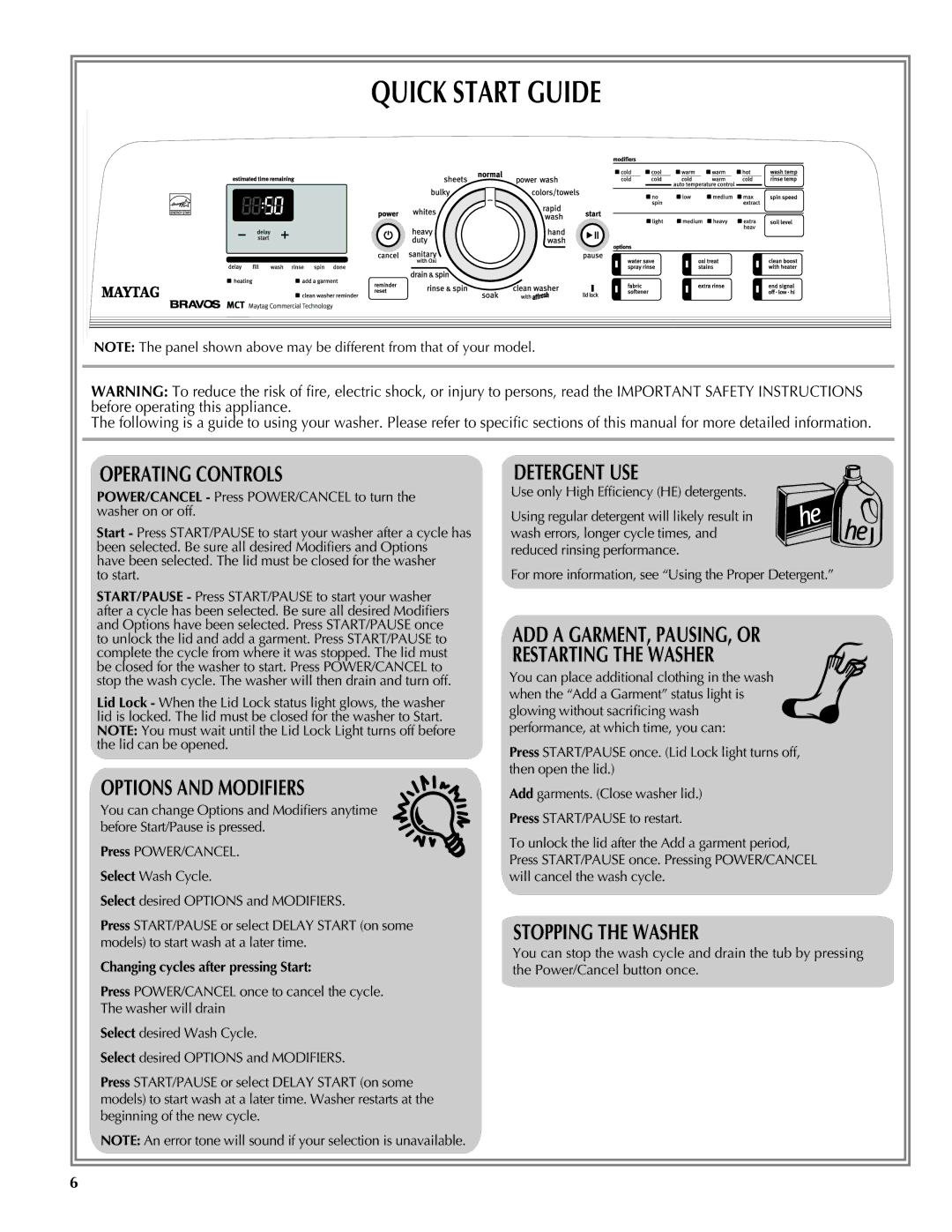 Maytag W10092822A, W10092823A - SP quick start Quick Start Guide, Changing cycles after pressing Start 