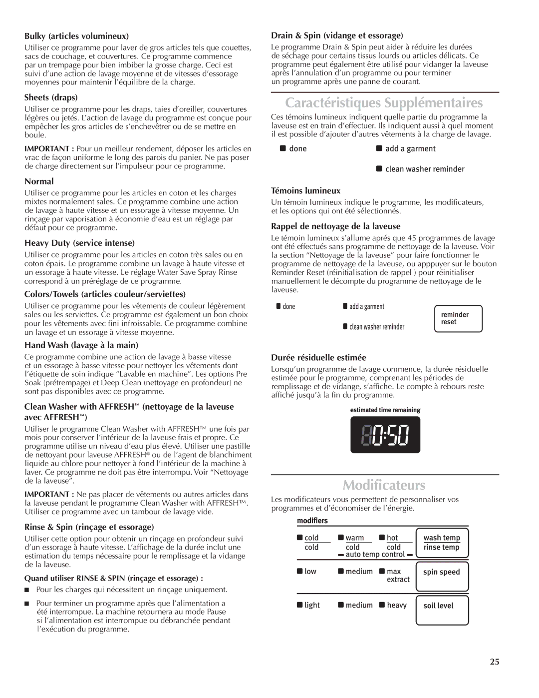 Maytag W10092827B, W10092826B, MVWB300WQ quick start Caractéristiques Supplémentaires, Modificateurs 