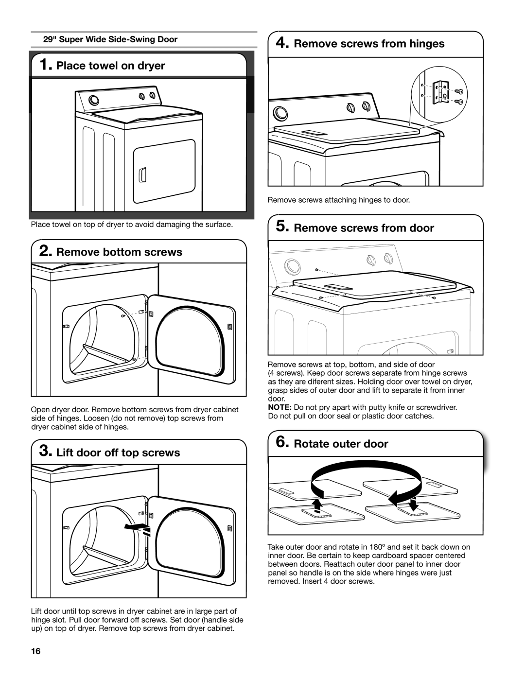 Maytag W10096984A Remove screws from hinges, Remove screws from door, Rotate outer door, Super Wide Side-Swing Door 