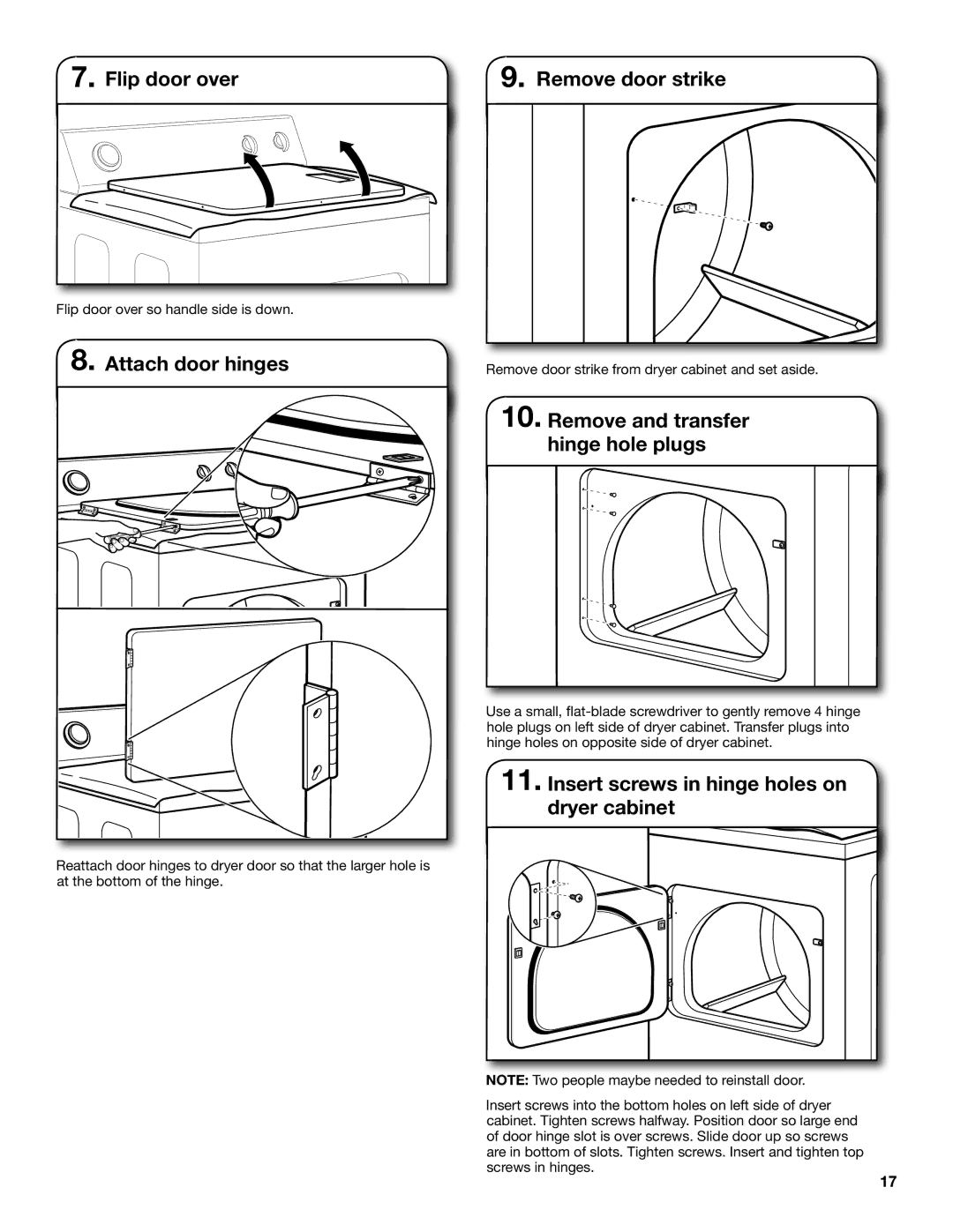 Maytag MGDX600XW, W10097000A-SP, W10096984A installation instructions Flip door over Remove door strike, Attach door hinges 