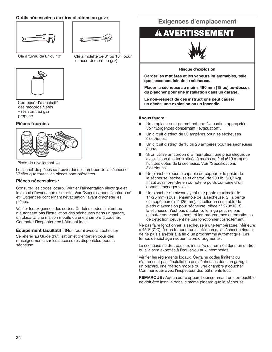 Maytag W10097000A-SP Exigences d’emplacement, Outils nécessaires aux installations au gaz, Pièces fournies, Il vous faudra 