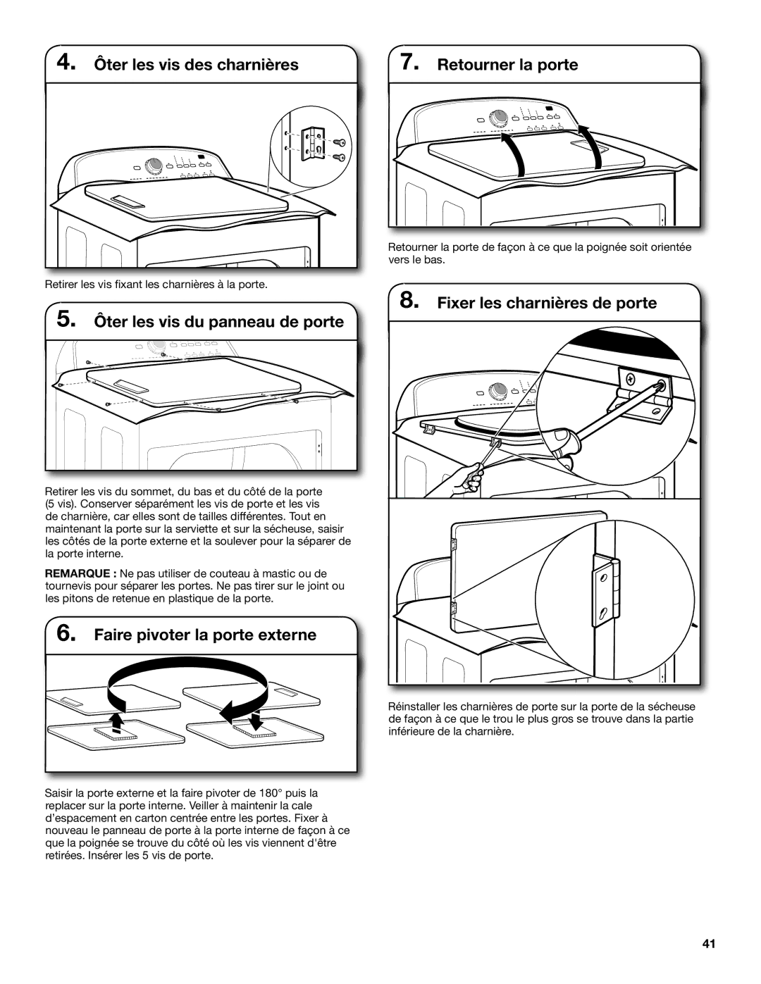 Maytag MGDX600XW, W10097000A-SP, W10096984A Ôter les vis des charnières Retourner la porte, Fixer les charnières de porte 