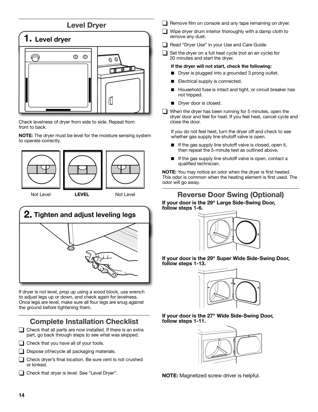 Maytag MGDX600XW, W10097000A-SP Level Dryer, Complete Installation Checklist, Reverse Door Swing Optional, Level dryer 