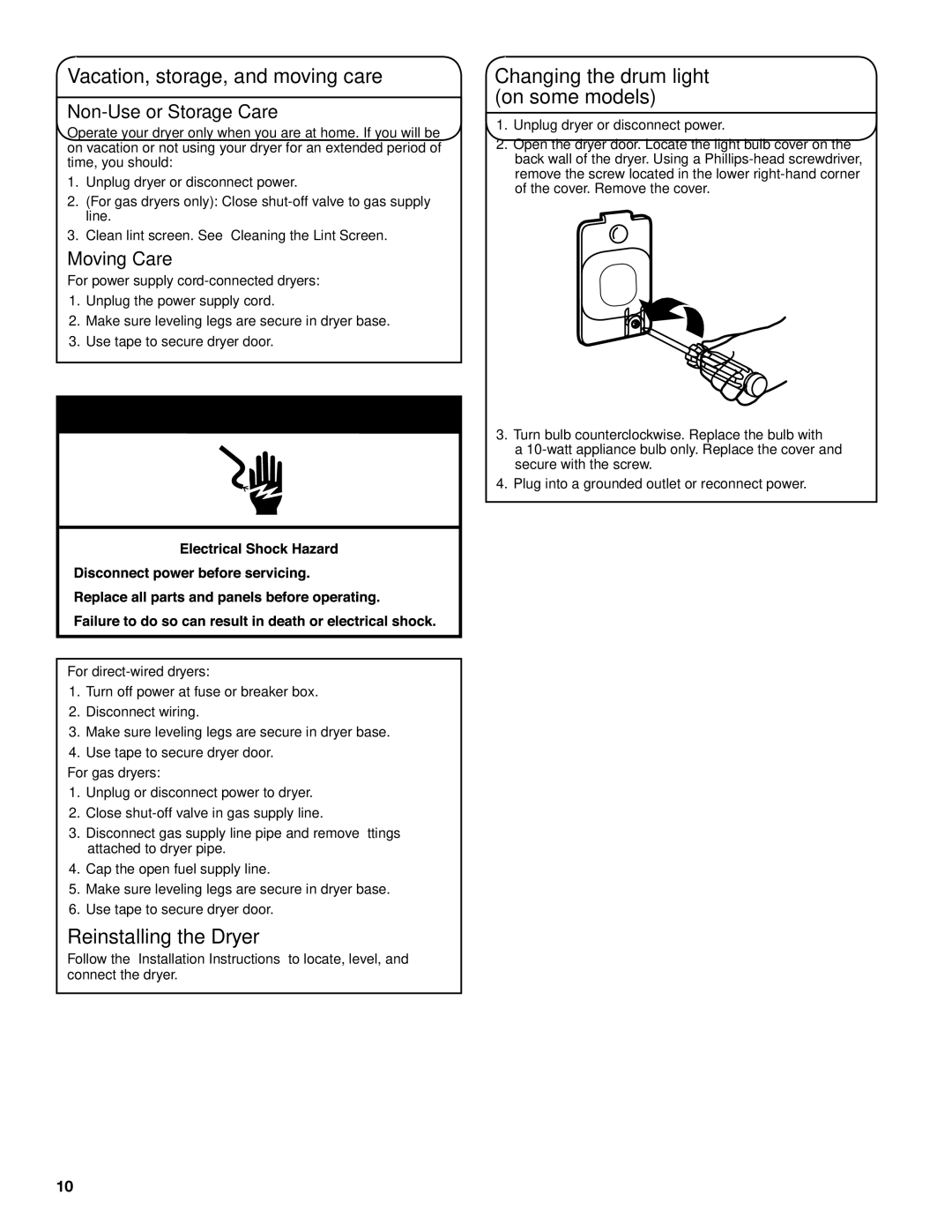 Maytag W10097007A - SP Vacation, storage, and moving care, Reinstalling the Dryer, Changing the drum light on some models 