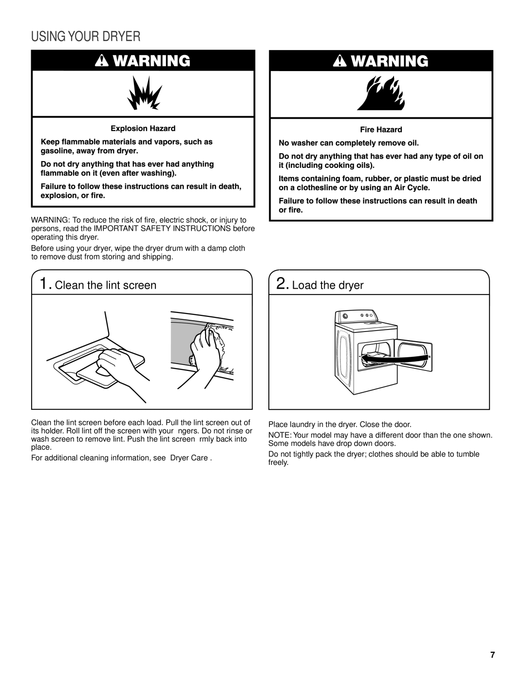 Maytag W10096990A, W10097007A - SP warranty Using Your Dryer, Clean the lint screen, Load the dryer 