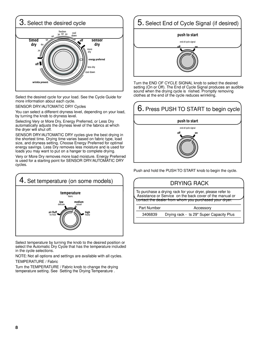 Maytag W10097007A - SP Select the desired cycle, Set temperature on some models, Select End of Cycle Signal if desired 