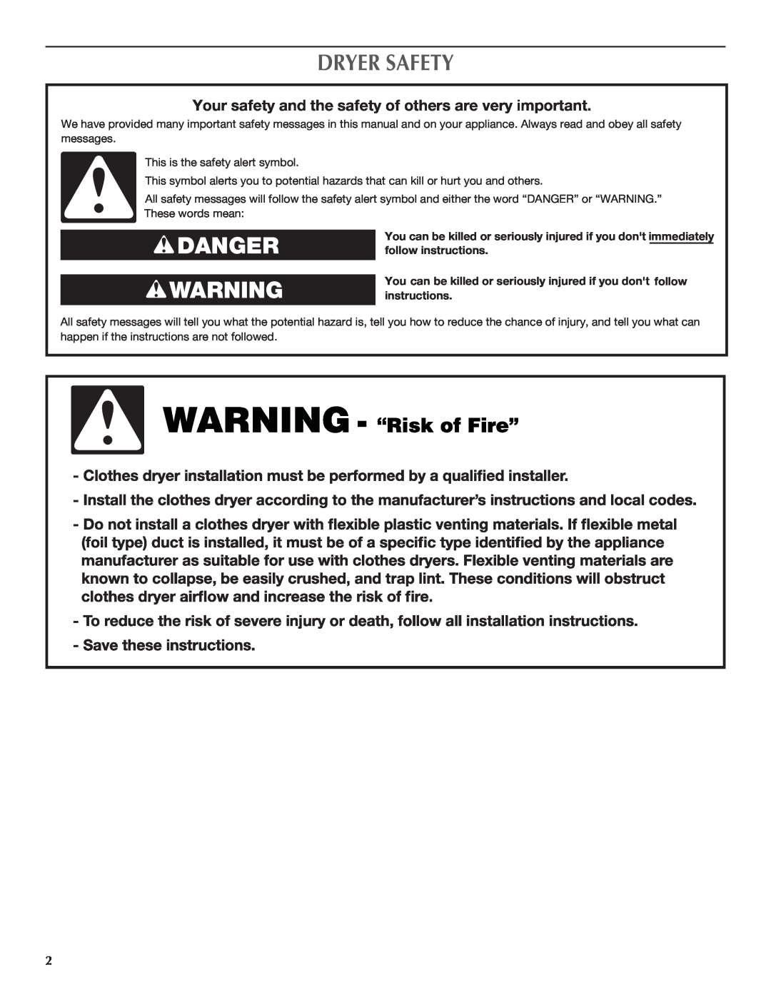 Maytag W10097016A-SP, W10097013A warranty Dryer Safety, Danger Warning 