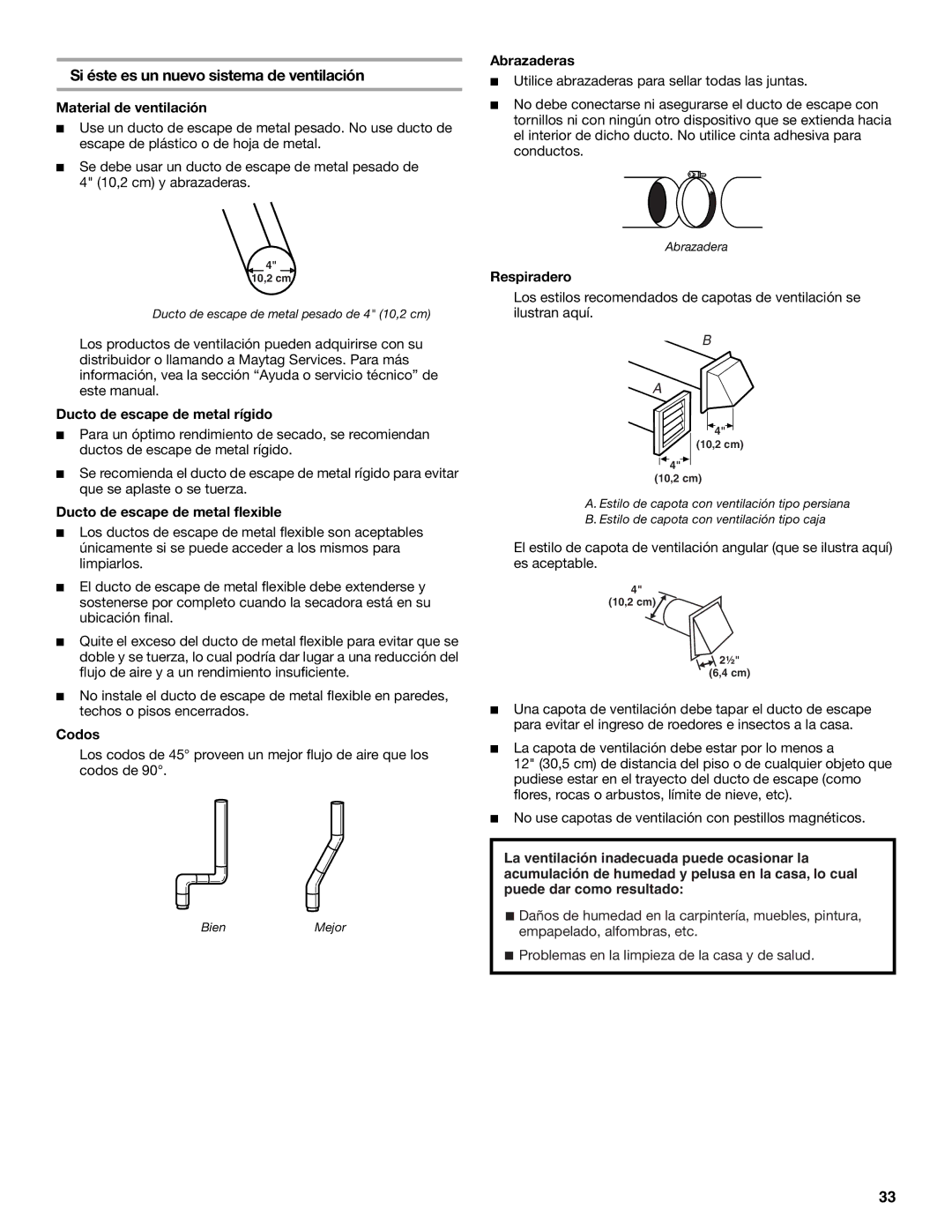 Maytag W10099060 manual Si éste es un nuevo sistema de ventilación 