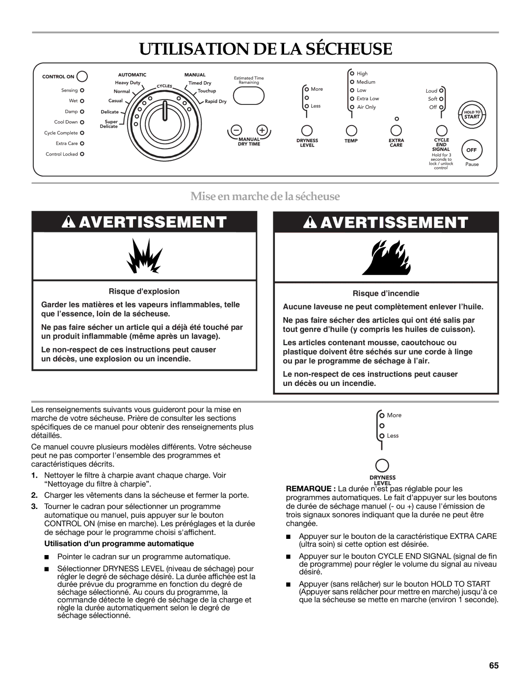 Maytag W10099060 manual Utilisation DE LA Sécheuse, Mise en marche de la sécheuse, Utilisation dun programme automatique 