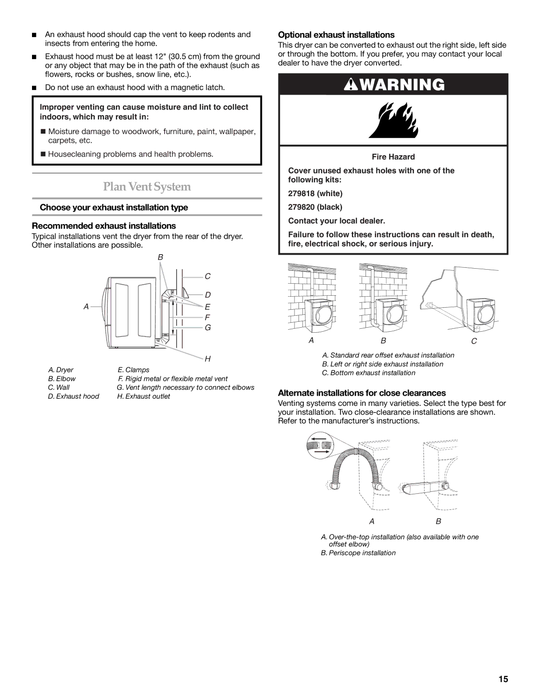 Maytag W10099070 manual Plan Vent System, Optional exhaust installations, Alternate installations for close clearances 