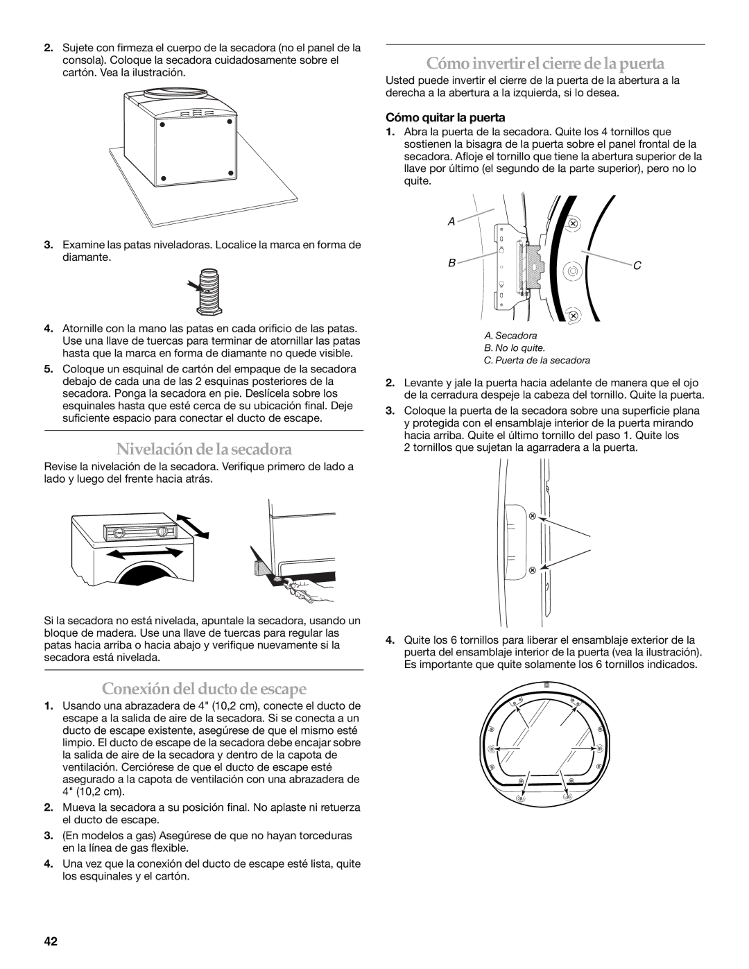 Maytag W10099070 manual Cómo invertir elcierre de la puerta, Nivelación de la secadora, Conexión del ducto de escape 