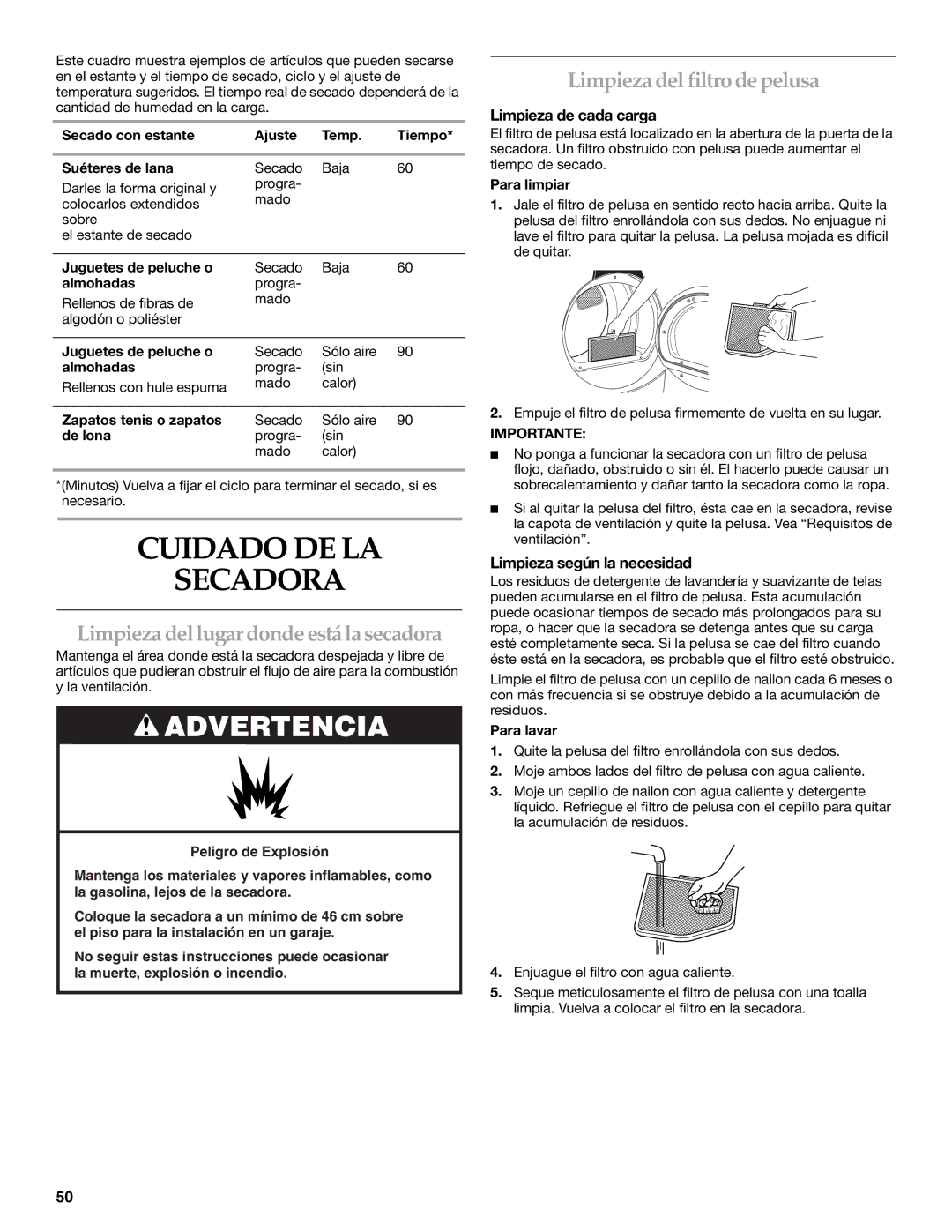 Maytag W10099070 manual Cuidado DE LA Secadora, Limpieza dellugar donde está la secadora, Limpieza del filtro de pelusa 