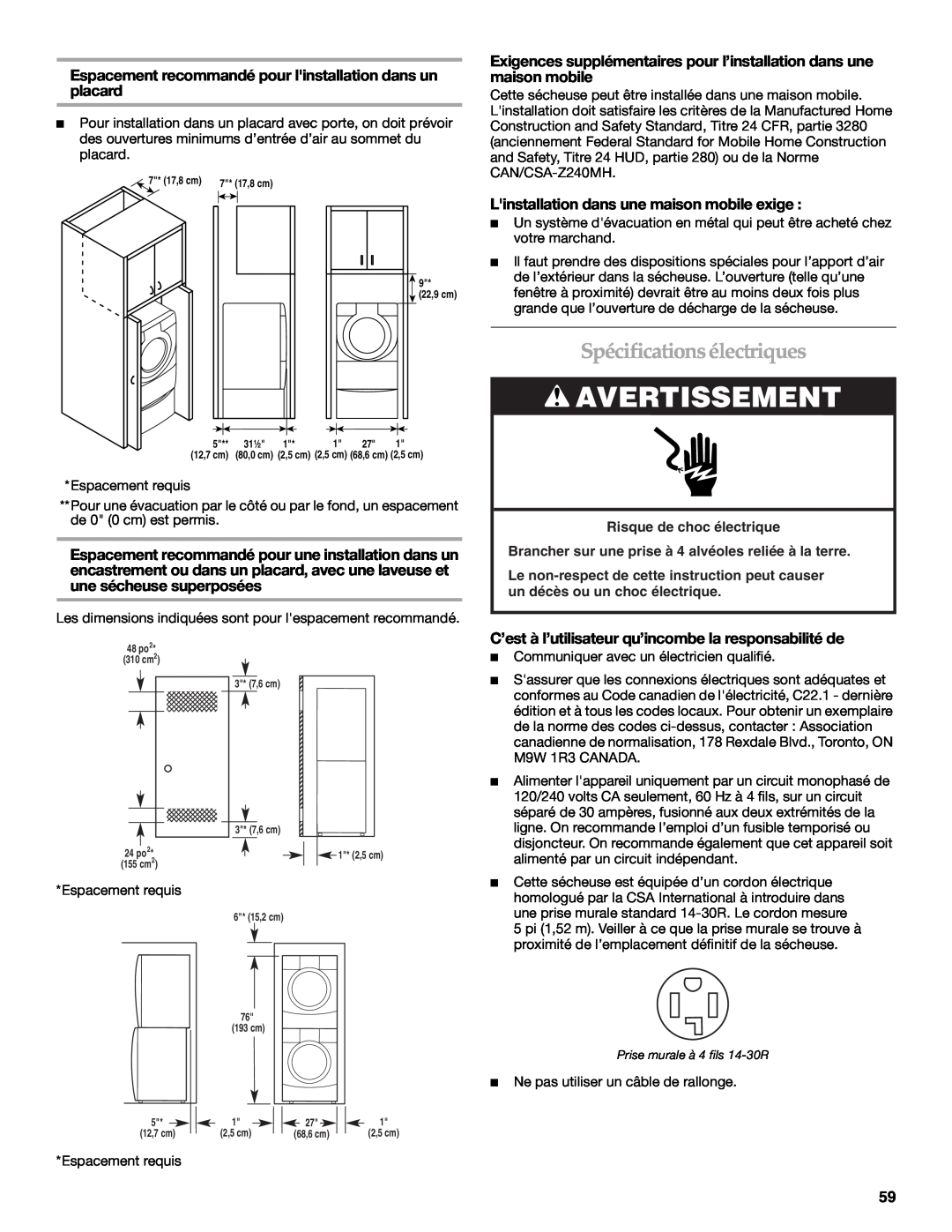 Maytag W10099070 manual Spécificationsélectriques, Espacement recommandé pour linstallation dans un placard, Avertissement 